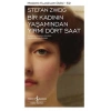 Bir Kadının Yaşamından Yirmi Dört Saat - Modern Klasikler Dizisi