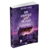 Bir Kibritle Yok Olmak 3
