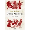 Bir Nefeste Dünya Mitolojisi