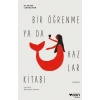 Bir Öğrenme ya da Hazlar Kitabı