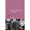 Bir Tutkunun Peşinde Carl Ebert – Genç Cumhuriyet’in Tiyatro ve Opera Serüveni