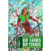 Bir Varmış Bir Yokmuş Asya İçlerinden Masallar