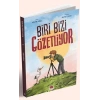 Biri Bizi Gözetliyor