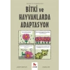 Bitki ve Hayvanlarda Adaptasyon – Gençler İçin Çizgilerle Bilim