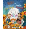 Boo İle Renkli Rüyalar Van Gogh ve Gauguin