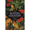 Bostan ve Gülistan & Evrensel Bilgeliğin Kitabı