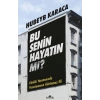 Bu Senin Hayatın Mı?