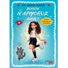 Bugün Napıyoruz Anne? - Elif Sinemin Günlüğü