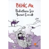 Bulutlara Şiir Yazan Çocuk