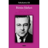Bütün Şiirleri  Sabahattin Ali