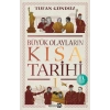 Büyük Olayların Kısa Tarihi