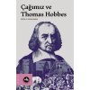 Çağımız ve Thomas Hobbes