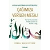 Çağımıza Verilen Mesaj