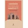 Caminin Kaybolan Mahiyeti