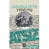 Çanakkaleye Yürüyüş