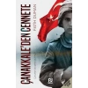 Çanakkale’den Cennete - Çocuklar da Şehit Olur mu?