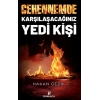 Cehennemde Karşılaşacağınız Yedi Kişi