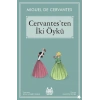 Cervantesten İki Öykü