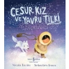 Cesur Kız Ve Yavru Tilki