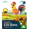 Çiftlik Hikayeleri - Vaktinde Öten Çilli Horoz