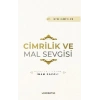 Cimrilik Ve Mal Sevigisi