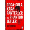 Coca-Cola, Kara Panterler ve Phantom Jetler