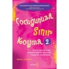 Çocuğunuza Sınır Koyma 2