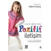 Çocuk Eğitiminde Pozitif İletişim