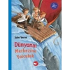 Çocuk Klasikleri Dünyanın Merkezine Yolculuk