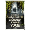 Cormoran Strike 6 - Mürekkep Karası Yürek