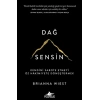 Dağ Sensin Kendini Sabote Etmeyi Öz Hakimiyete Dönüştürmek