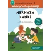 Davranış Eğitimi Serisi 2 - Melis ile Egenin Fotoğraf Günlüğü-Merhaba Kanki
