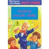 Dedem Çocuk Oldu