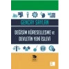 Değişim Küreselleşme ve Devletin Yeni İşlevi