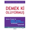 Demek ki Oluyormuş  Şema Terapi ile Eşler Arası Anlaşmazlıkları Anlamak ve Çözmek