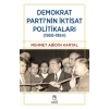 Demokrat Parti’nin İktisat Politikaları (1950-1954)