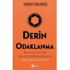 Derin Odaklanma