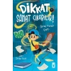Dikkat Sanat Çıkabilir!