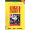 Dikkat Vücudunuz Konuşuyor