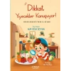 Dikkat Yiyecekler Konuşuyor Besin Dedektifinin El Kitabı