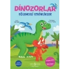 Dinozorlar – Eğlenceli Etkinlikler