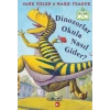 Dinozorlar Okula Nasıl Gider? (Ciltli) - Organik Kitaplar