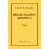 Diriliş Neslinin Amentüsü
