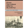 Divan Yolu’ndan Pera’ya Selametle