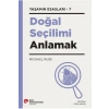 Doğal Seçilimi Anlamak