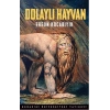 Dolaylı Hayvan Süfli Ve Şerefli, Hayvani Ve Erotik, Şeytani Ve Deli