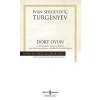 Dört Oyun İhtiyatsızlık - Taşralı Kadın - Ana Yolda Konuşma - Sorrentoda Bir Akşam