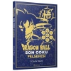 Dragon Ball Son Goku Felsefesi
