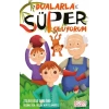 Dualarla Süper Oluyorum