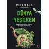 Dünya Yeşilken